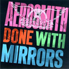 Aerosmith: Done With Mirrors