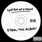 System of a Down: Steal This Album!