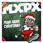 MxPx: Punk Rawk Christmas