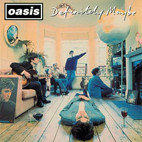 Oasis: Definitely Maybe