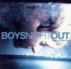 Boys Night Out: Make Yourself Sick