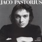 Jaco Pastorius: Jaco Pastorius