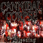 Cannibal Corpse: The Bleeding