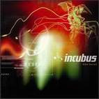 Incubus: Make Yourself