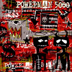 Powerman 5000: Transform