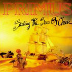 Primus: Sailing The Sea Of Cheese