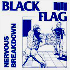 Black Flag: Nervous Breakdown