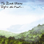 The Black Crowes: Before The Frost...Until The Freeze