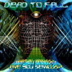 Dead to Fall: Are You Serious?