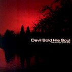 Devil Sold His Soul: Darkness Prevails