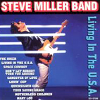 Steve Miller Band: Living In The USA