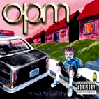 OPM: Menace To Sobriety