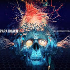 Papa Roach: The Connection