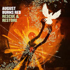 August Burns Red: Rescue & Restore