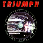 Triumph: Rock & Roll Machine