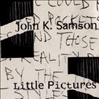 John K. Samson: Little Pictures