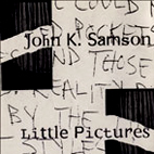 John K. Samson: Little Pictures