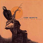 Cole Guerra: All This And More
