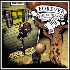 Forever the Sickest Kids: Forever The Sickest Kids