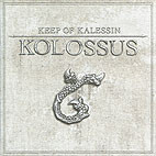 Keep of Kalessin: Kolossus
