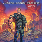Austrian Death Machine: Total Brutal