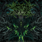Annotations of an Autopsy: Before The Throne Of Infection