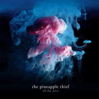 The Pineapple Thief: All The Wars