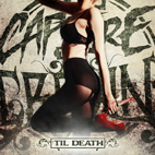 Capture The Crown: 'Til Death