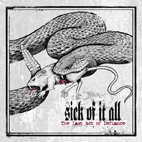 Sick of It All: The Last Act Of Defiance