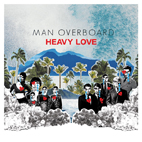 Man Overboard: Heavy Love