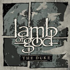 Lamb of God: The Duke