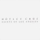 Mötley Crüe: Saints Of Los Angeles