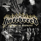 Hatebreed: The Rise of Brutality