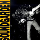 Soundgarden: Louder Than Love