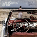 Taking Back Sunday: New Again