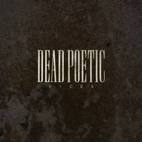 Dead Poetic: Vices