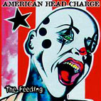 American Head Charge: Feeding