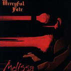 Mercyful Fate: Melissa