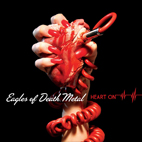 Eagles of Death Metal: Heart On
