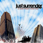 Just Surrender: If These Streets Could Talk