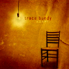 Trace Bundy: Adapt