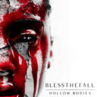 Blessthefall: Hollow Bodies
