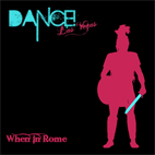 Dance! Las Vegas: When In Rome
