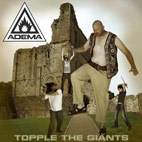 Adema: Topple The Giants