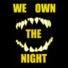 We Own The Night: Regrets