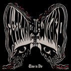 Electric Wizard: Time To Die