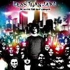 Less Than Jake: In With The Out Crowd