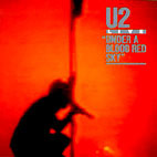 U2: Under A Blood Red Sky Live
