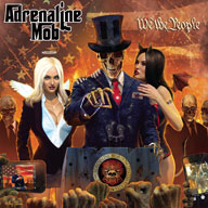 Adrenaline Mob: We The People