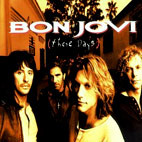 Bon Jovi: These Days
